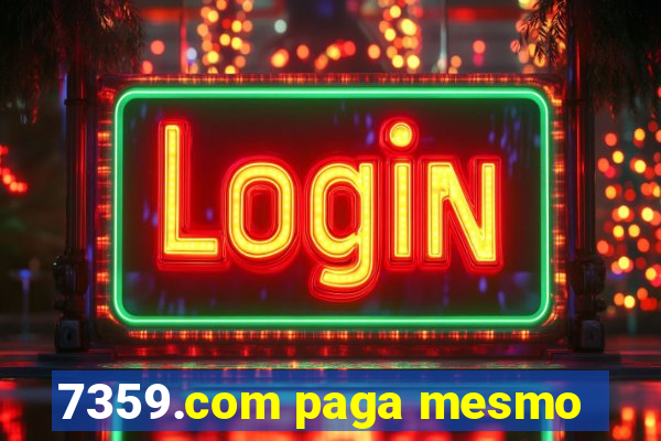 7359.com paga mesmo